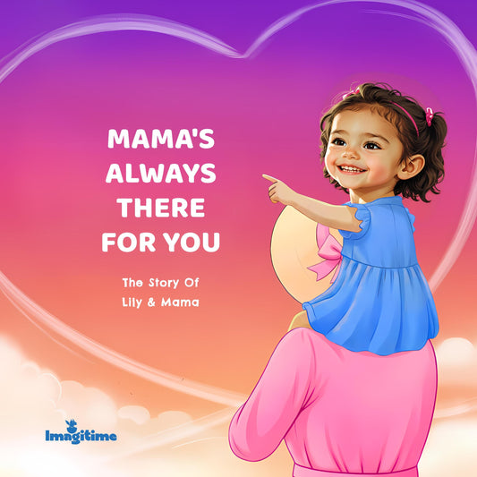 Mama's Always There For You